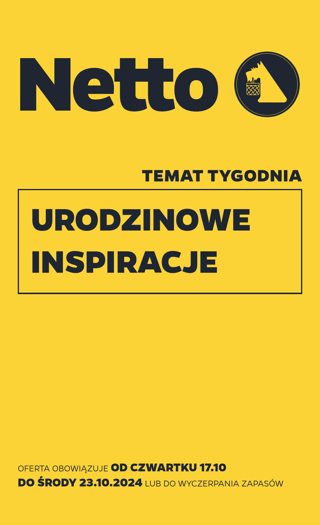 Netto, gazetka do 23.10.2024 - Inspiracje na urodziny 