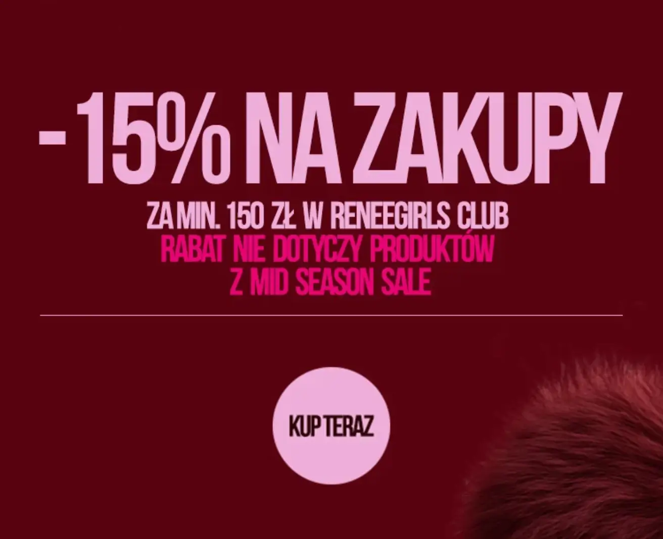 Zniżka -15% przy zakupach za min. 150 zł z Renee Girls Club