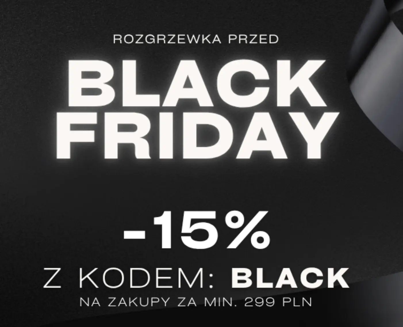 Kod rabatowy Cloth -15% od 299 zł | Odbierz zniżkę