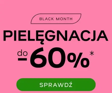 Promocje do -60% na Black Month na produkty do pielęgnacji w Drogerii Natura