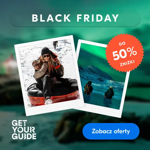 Zniżki do -50% w Get Your Guide na Black Friday