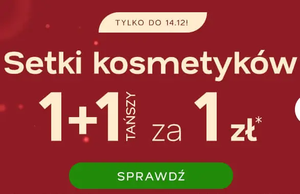 Setki kosmetyków w promocji 1 + 1 za 1 zł w promocji Drogerii Natura