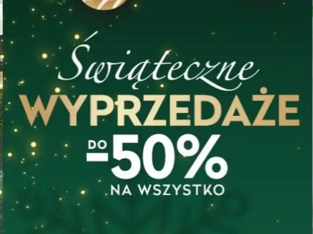 Świąteczne wyprzedaże do -50% na wszystko w Villa Italia