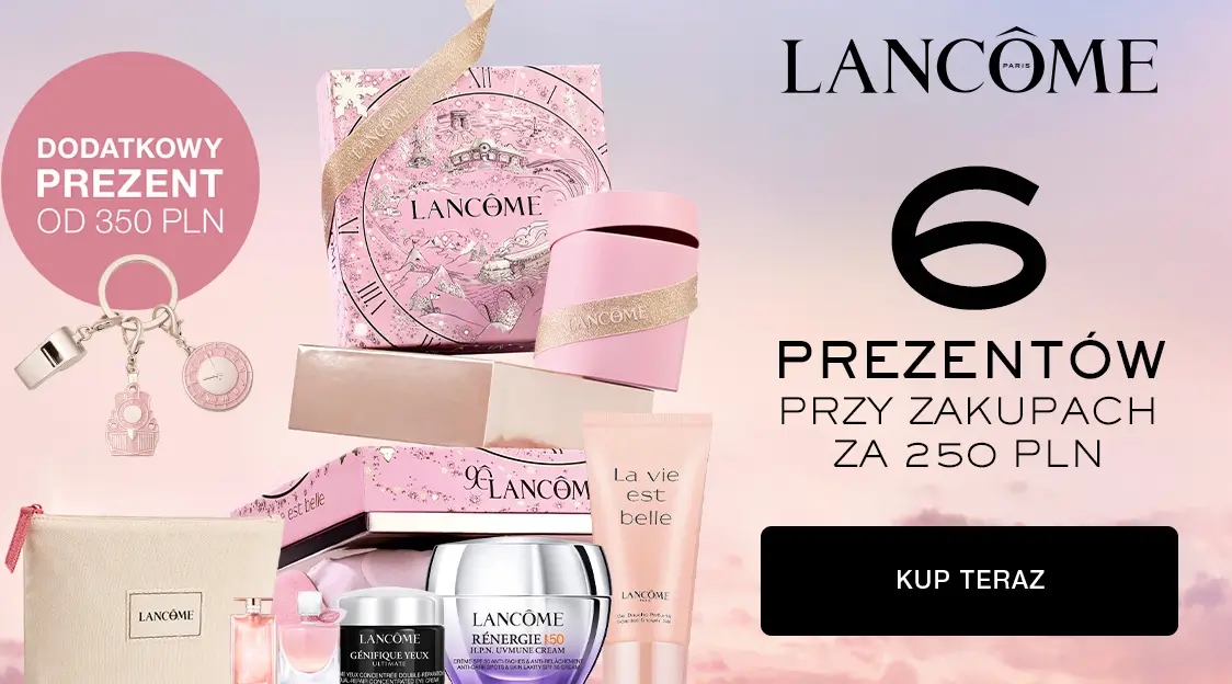 Teraz przy zakupach za tylko 250 PLN otrzymasz aż 6 prezentów w Lancome