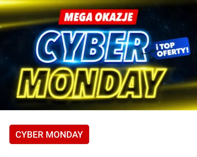 zobacz okazje na Cyber Monday w Media Expert