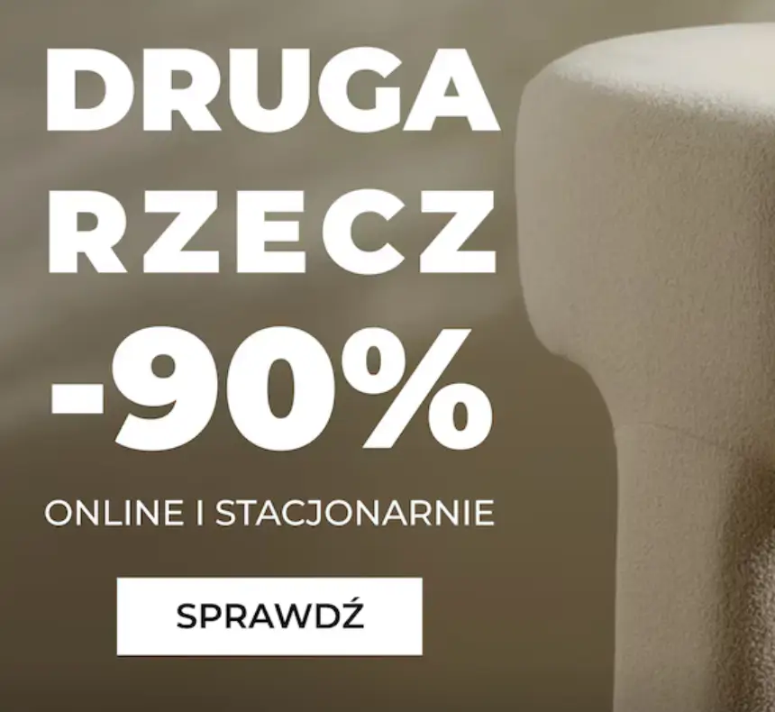 Druga rzecz aż 90% taniej w Home&You.