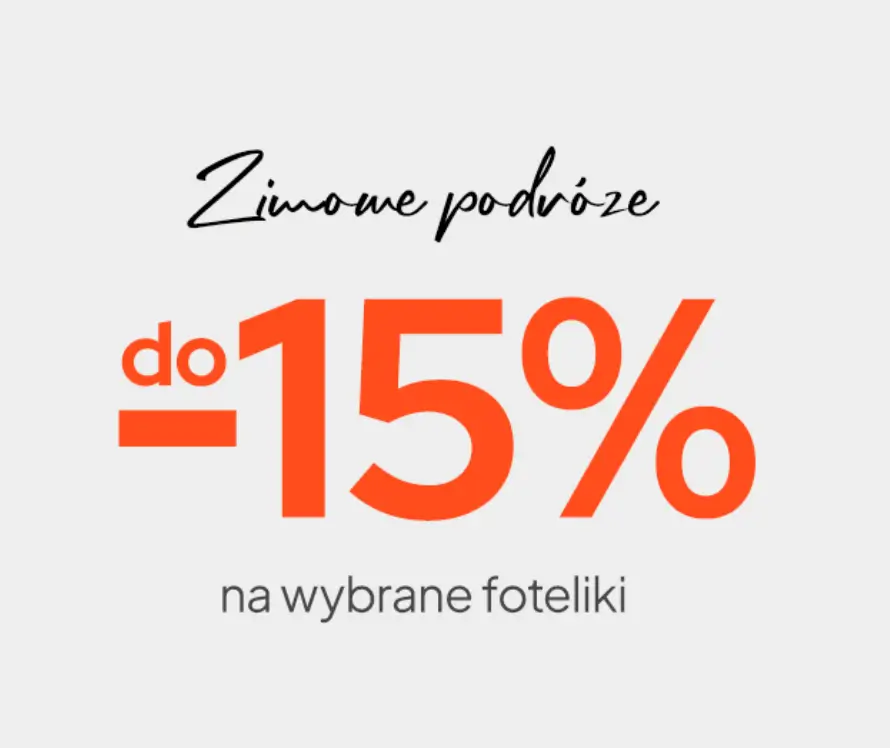 Foteliki 15% taniej w Lionelo
