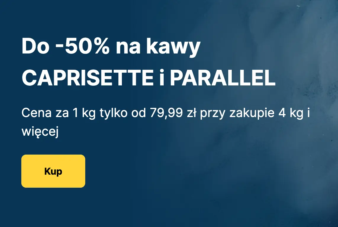 Kawy Caprisette i Paralel 50% taniej w Przyjaciele Kawy