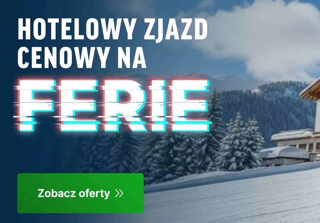 Pakiety na Ferie w Triverna