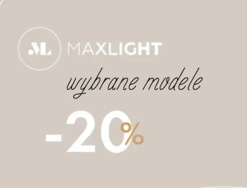 Wybrane produkty Maxlight 20% taniej w Mlamp