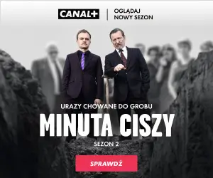 Oglądaj nowy sezon uż od 29 zł/mies. w Canal+