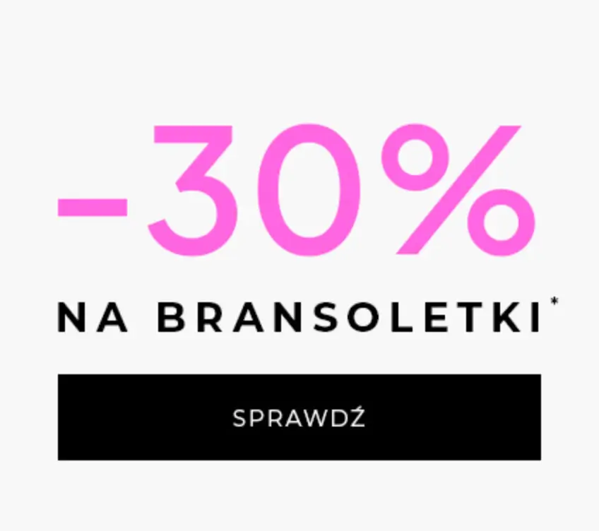 Zniżka -30% na bransoletki w ofercie promocyjnej Briju