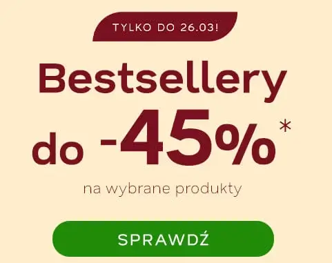Bestsellery do -45% w ofercie Drogerii Natura