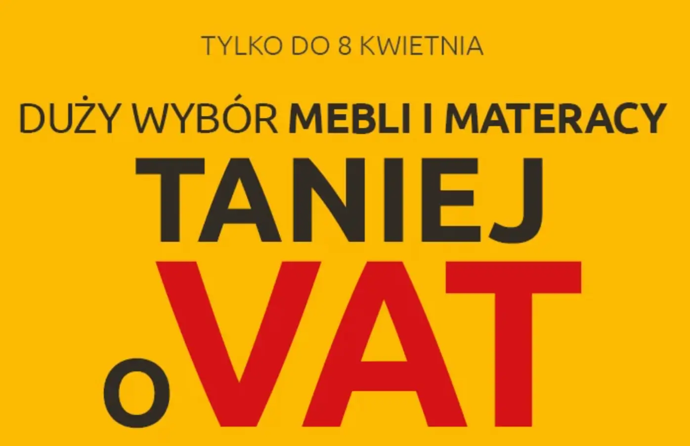 Setki mebli i materacy taniej o VAT w promocji Black Red White