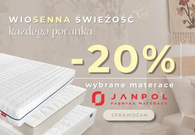 Zniżka -20% na wybrane materace Janpol w ofercie Senpo