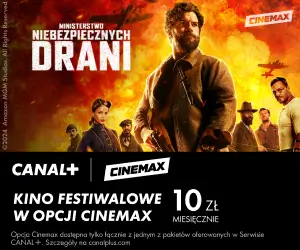 CANAL+ z Cinemax za jedyne 10 zł miesięcznie