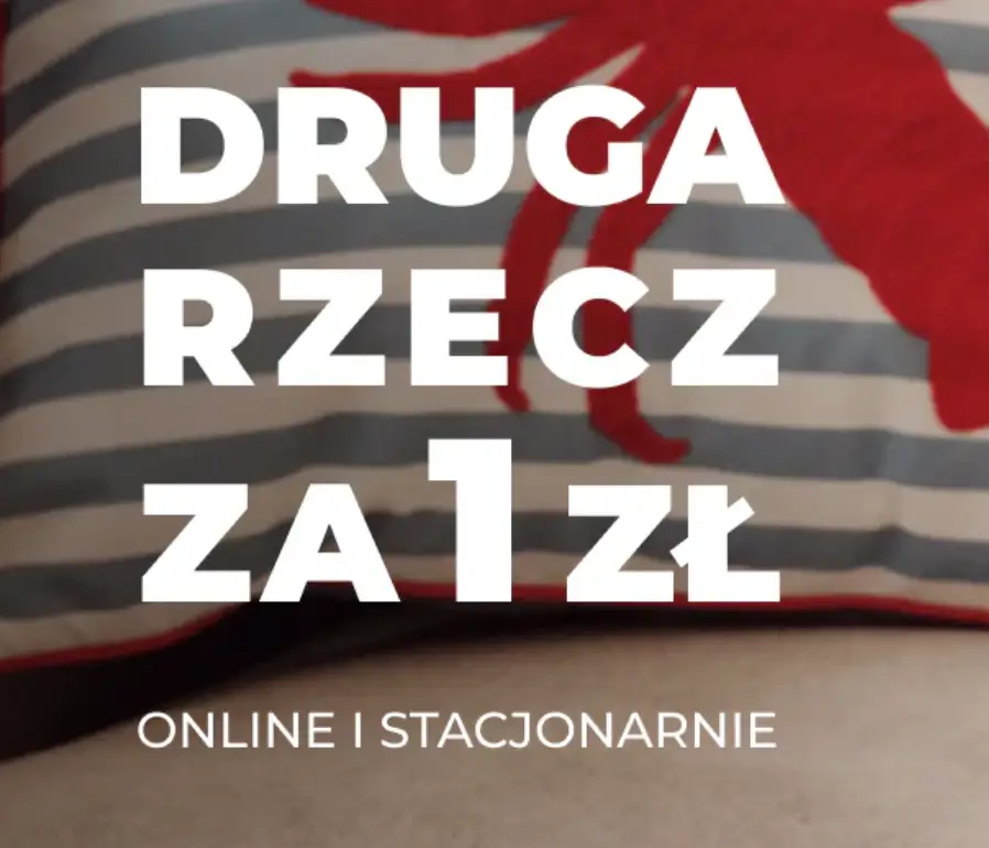 Druga rzecz za 1 zł w Home&you!
