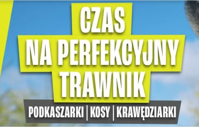 Kup wybraną podkaszarkę, krawędziarkę lub kosę i odbierz prezent za 1 zł