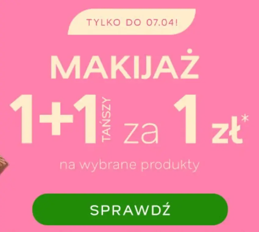 Makijaż w promocji 1+1 za 1 zł w sklepie Drogeria Natura