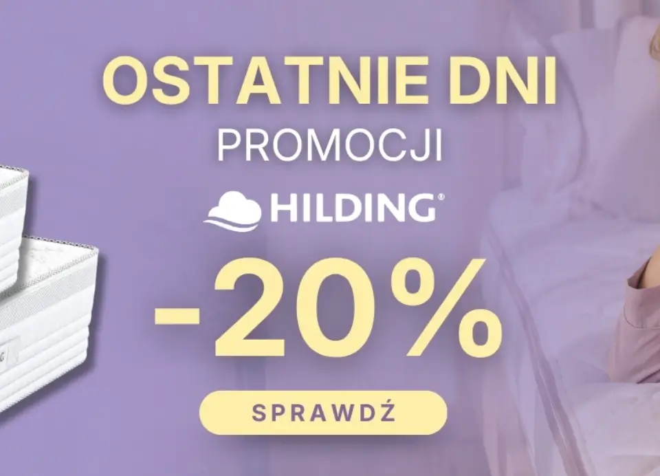 Materace Hilding 20% taniej!