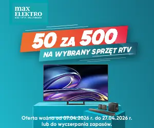 Odbierz 50 zł rabatu za każde wydane 500 zł w Max Elektro