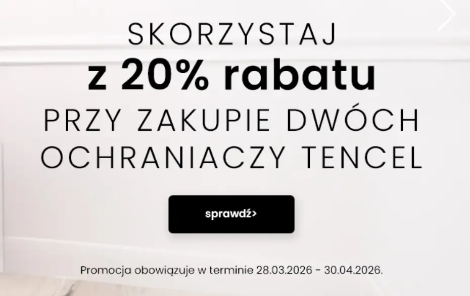 Rabat -20% przy zakupie 2 ochraniaczy na materac Tencel w Pan Materac