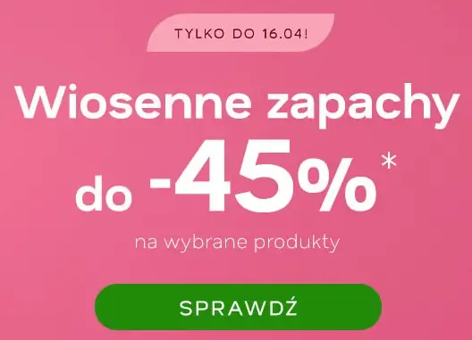 Wiosenne zapachy ze zniżkami do -45% w sklepie Drogeria Natura