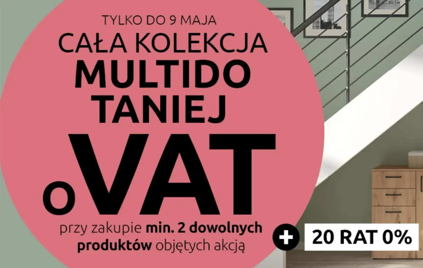 Zniżka wartości podatku VAT przy zakupie min. 2 produktów kolekcji Multido w Black Red White