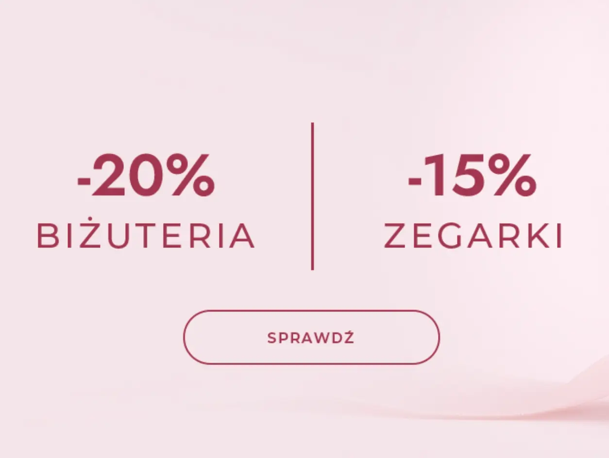 Zniżki do -20% na biżuterie i zegarki do w Briju 