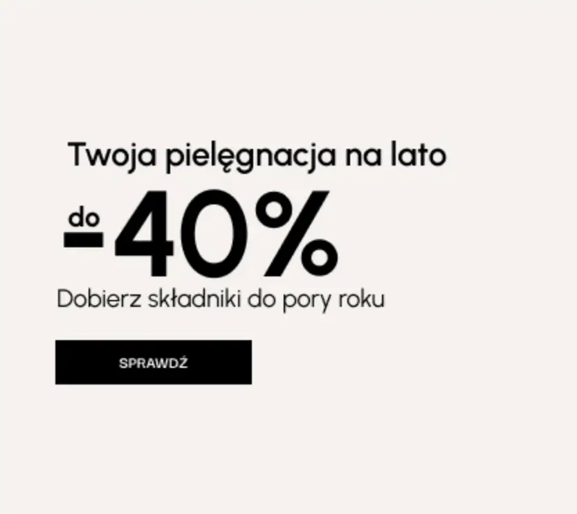 Dobierz składniki do pory roku - promocje do -40% 