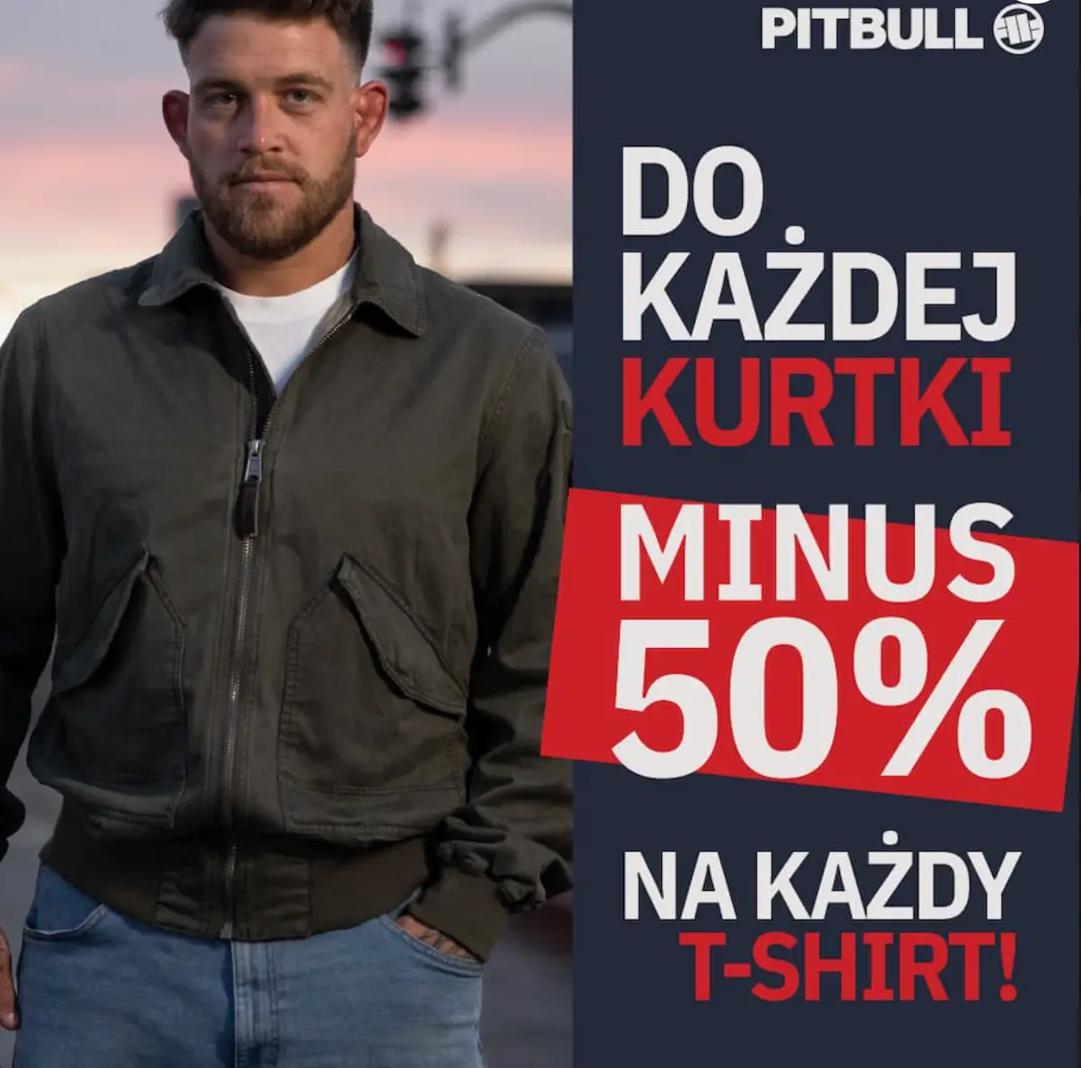 Kup kurtkę a koszulkę kupisz -50% taniej w Pitbull