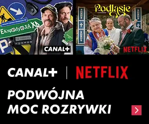 Oferta CANAL+ z Netflixem za jedyne 63 zł miesięcznie