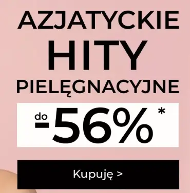 Azjatyckie hity pielęgnacyjne ze zniżkami do -56%