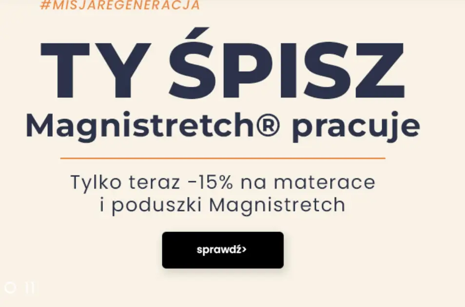Poduszki i materace Magnistrech 15% taniej w Pan Materac