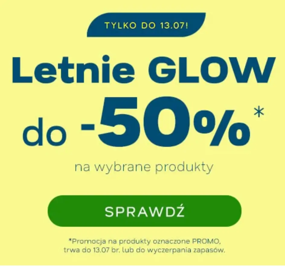 Letnie Glow ze zniżkami do -50% w Drogerii Natura