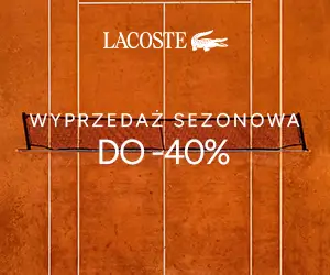 Wyprzedaż sezonowa do -40% w Lacoste