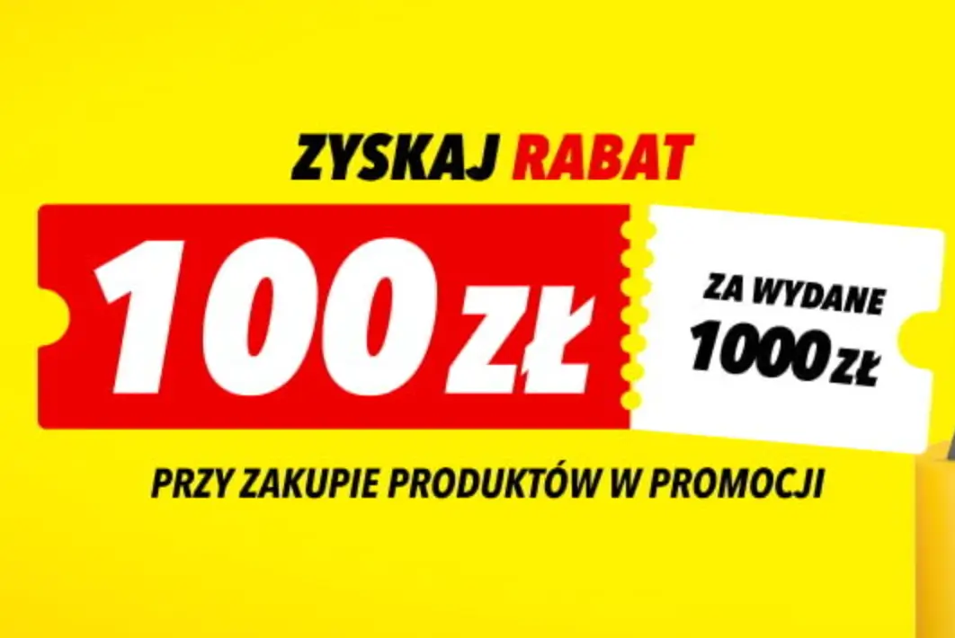 Za wydane 1000 zł zgarnij 100 zł rabatu w Media Expert