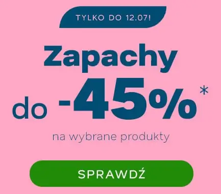 Zapachy do -45% w Drogerii Natura