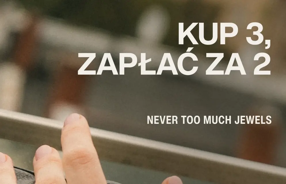 Ania Kruk: kup 3 i zapłać za 2 na biżuterię