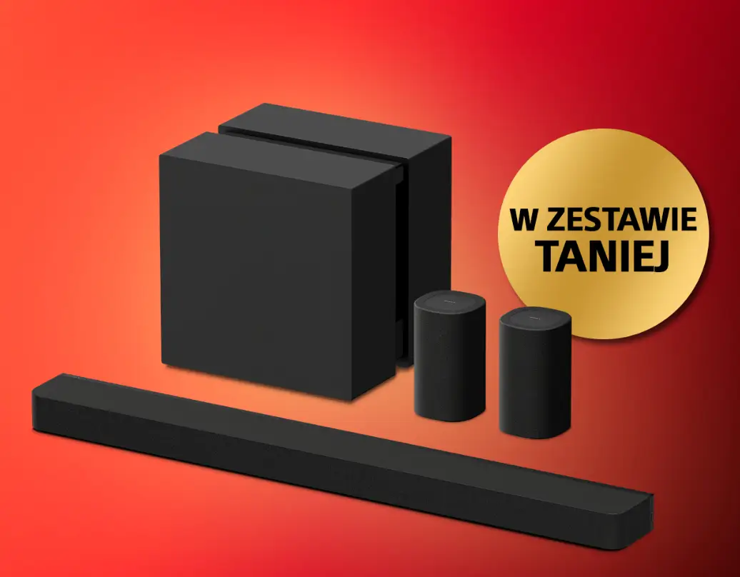 Kup soundbar oraz wybrane akcesoria - oszczędź do 2400 zł na komponentach w sklepie Sony