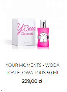 woda toaletowa Tous Your Moments